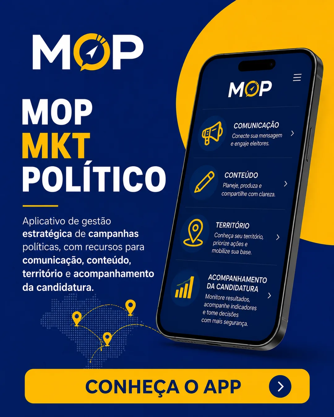 Peça do MOP MKT POLÍTICO apresentando o aplicativo de gestão estratégica de campanhas políticas